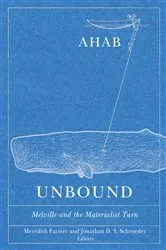 Book cover of Ahab Unbound by Meredith Farmer