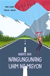 Book cover of Ahente Ava nangungunang lihim na misyon (Tagalog English Bilingual) Agent Ava Top Secret Mission by Schaaf