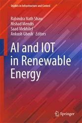 Book cover of AI and IOT in Renewable Energy by Rabindra Nath Shaw