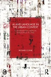 Book cover of AI and Language in the Urban Context by Richard Coyne