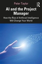 Book cover of AI and the Project Manager by Peter Taylor