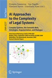 Book cover of AI Approaches to the Complexity of Legal Systems by Pompeu Casanovas