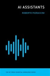 Book cover of AI Assistants by Roberto Pieraccini