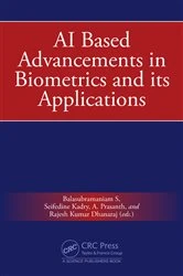 Book cover of AI Based Advancements in Biometrics and its Applications by Balasubramaniam S