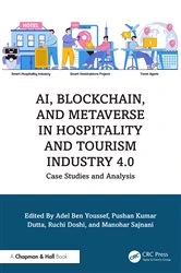Book cover of AI, Blockchain, and Metaverse in Hospitality and Tourism Industry 4.0 by Adel Ben Youssef