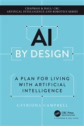 Book cover of AI by Design by Catriona Campbell