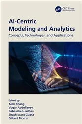 Book cover of AI-Centric Modeling and Analytics by Alex Khang
