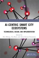 Book cover of AI-Centric Smart City Ecosystems by Alex Khang