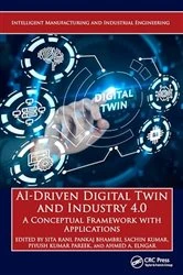 Book cover of AI-Driven Digital Twin and Industry 4.0 by Sita Rani