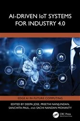 Book cover of AI-Driven IoT Systems for Industry 4.0 by Deepa Jose