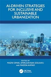 Book cover of AI-Driven Strategies for Inclusive and Sustainable Urbanization by Mazni Omar