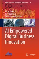 Book cover of AI Empowered Digital Business Innovation by Parag Kulkarni