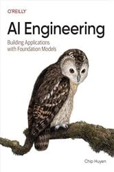 Book cover of AI Engineering by Chip Huyen