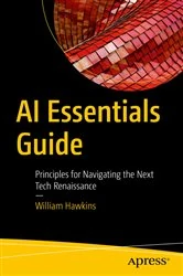Book cover of AI Essentials Guide by William Hawkins