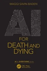 Book cover of AI for Death and Dying by Maggi Savin-Baden