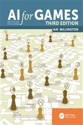 Book cover of AI for Games, Third Edition (3rd ed.) by Ian Millington