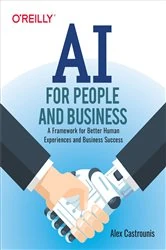 Book cover of AI for People and Business by Alex Castrounis