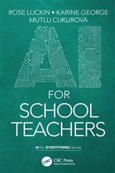 Book cover of AI for School Teachers by Rose Luckin
