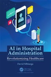 Book cover of AI in Hospital Administration by David Mhlanga