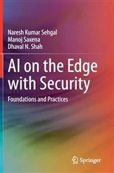 Book cover of AI on the Edge with Security by Naresh Kumar Sehgal