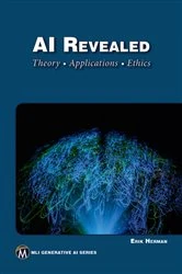Book cover of AI Revealed by Herman Erik