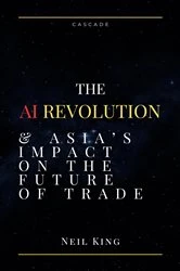 Book cover of AI Revolution by Neil King