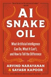 Book cover of AI Snake Oil by Arvind Narayanan