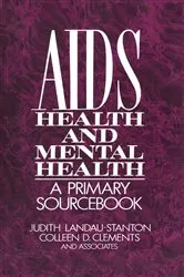 Book cover of AIDS, Health, And Mental Health by Judith Landau-Stanton
