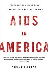 Book cover of AIDS in America by Susan Hunter