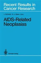 Book cover of AIDS-Related Neoplasias by Luzius Schmid