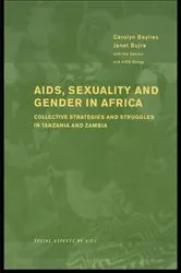 Book cover of AIDS Sexuality and Gender in Africa by Carolyn Baylies