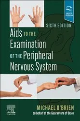 Book cover of Aids to the Examination of the Peripheral Nervous System - E-Book (6th ed.) by O'Brien MD, FRCP, Michael