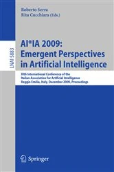 Book cover of AI*IA 2009: Emergent Perspectives in Artificial Intelligence by Roberto Serra
