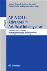Book cover of AI*IA 2013: Advances in Artificial Intelligence by Matteo Baldoni