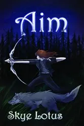 Book cover of Aim by Skye Lotus