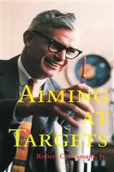 Book cover of Aiming at Targets by Roger C. Seamans Jr.