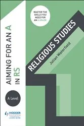 Book cover of Aiming for an A in A-level RS by Julian Waterfield