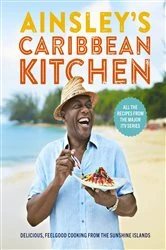 Book cover of Ainsley's Caribbean Kitchen by Ainsley Harriott