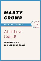 Book cover of Ain't Love Grand! by Marty Crump