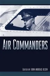 Book cover of Air Commanders by John Andreas Olsen