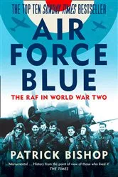 Book cover of Air Force Blue by Patrick Bishop