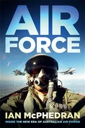Book cover of Air Force by Ian McPhedran