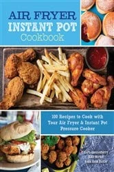 Book cover of Air Fryer Instant Pot Cookbook by Sara Quessenberry