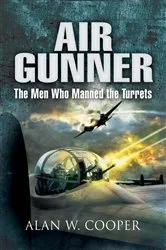 Book cover of Air Gunner by Alan W. Cooper