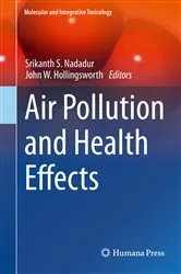Book cover of Air Pollution and Health Effects by Srikanth S. Nadadur