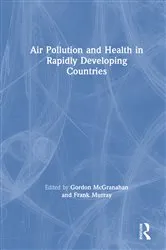 Book cover of Air Pollution and Health in Rapidly Developing Countries by Gordon McGranahan