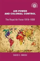 Book cover of Air power and colonial control by David Omissi