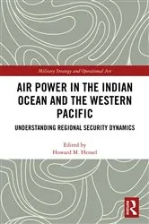 Book cover of Air Power in the Indian Ocean and the Western Pacific by Howard M. Hensel