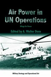 Book cover of Air Power in UN Operations by A. Walter Dorn