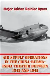 Book cover of Air Supply Operations In The China-Burma-India Theater Between 1942 And 1945 by Unknown